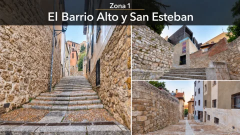 Zona 1 - El Barrio Alto y San Esteban
